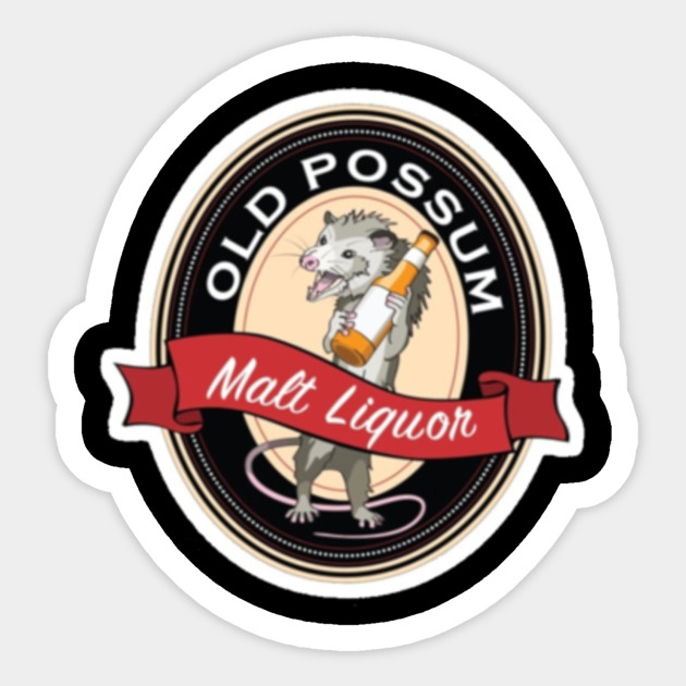 Fallout 76 old possum malt liquor Fallout 76 Sticker TeePublic